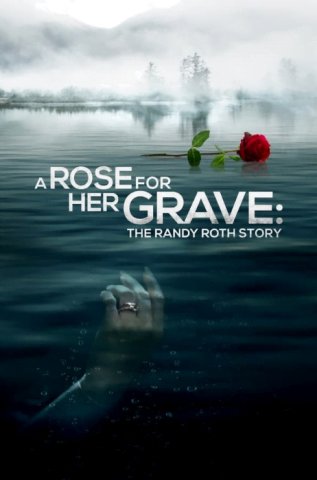 فيلم A Rose for Her Grave The Randy Roth Story 2023 مترجم اونلاين