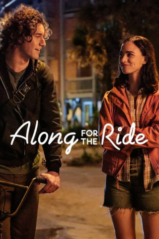 فيلم Along for the Ride 2022 مترجم اونلاين