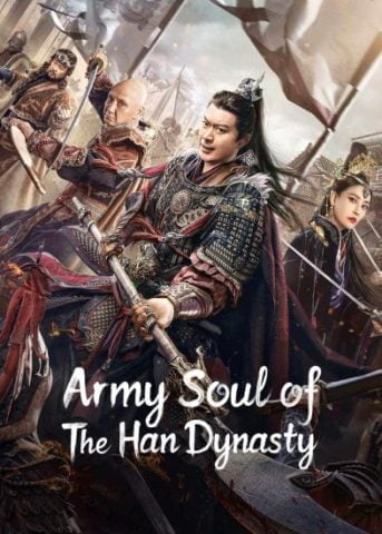 فيلم Army Soul Of The Han Dynasty 2022 مترجم اونلاين