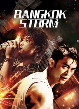 فيلم Bangkok Storm 2023 مترجم