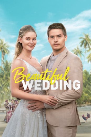 فيلم Beautiful Wedding 2024 مترجم