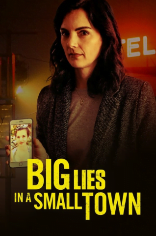 فيلم Big Lies in a Small Town 2022 مترجم اونلاين