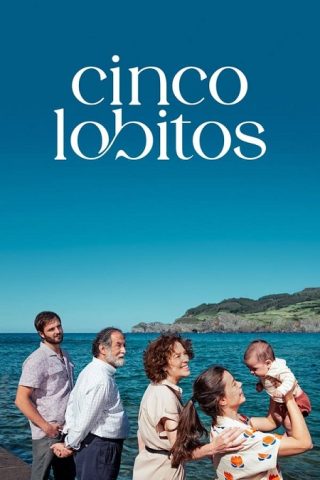 فيلم Cinco lobitos 2022 مترجم اونلاين