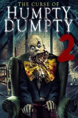 فيلم Curse of Humpty Dumpty 2 2022 مترجم اونلاين