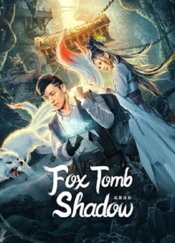 فيلم Fox tomb shadow 2022 مترجم اونلاين