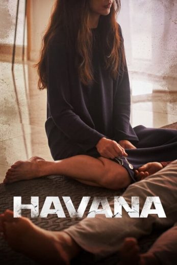 فيلم Havana 2023 مترجم