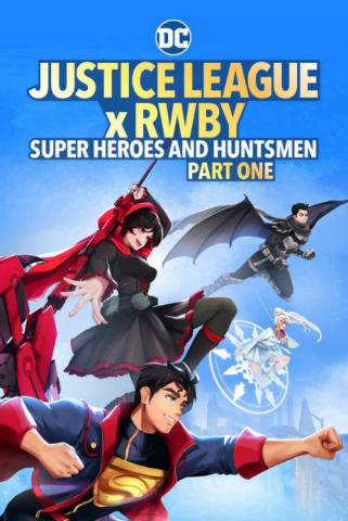 فيلم Justice League x RWBY Super Heroes and Huntsmen Part One 2023 مترجم اونلاين