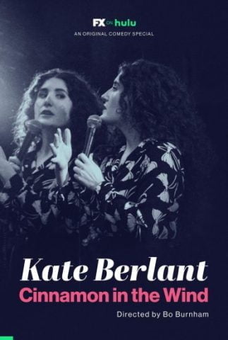 عرض Kate Berlant Cinnamon in the Wind 2022 مترجم اونلاين