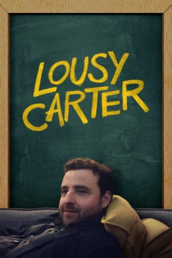 فيلم Lousy Carter 2023 مترجم