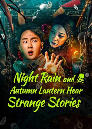 فيلم Night Rain and Autumn Lantern Hear Strange Stories 2024 مترجم