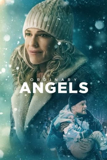 فيلم Ordinary Angels 2024 مترجم