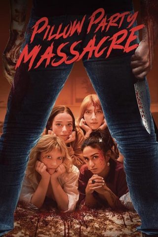 فيلم Pillow Party Massacre 2023 مترجم اونلاين