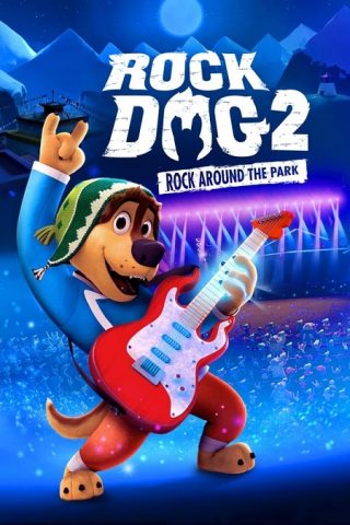 فيلم Rock Dog 2 Rock Around the Park 2021 مترجم اونلاين