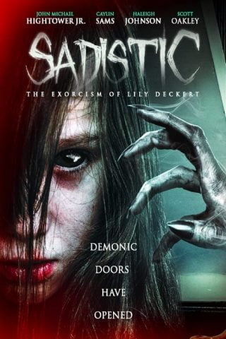 فيلم Sadistic The Exorcism of Lily Deckert 2022 مترجم اونلاين