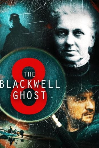 فيلم The Blackwell Ghost 8 2024 مترجم