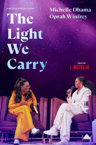 فيلم The Light We Carry Michelle Obama and Oprah Winfrey 2023 مترجم اونلاين