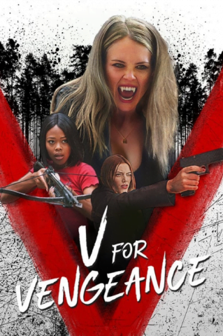 فيلم V for Vengeance 2022 مترجم اونلاين