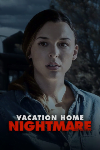 فيلم Vacation Home Nightmare 2023 مترجم اونلاين